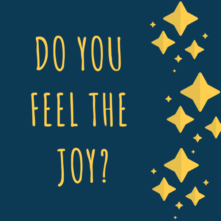 Do you feel the joy_