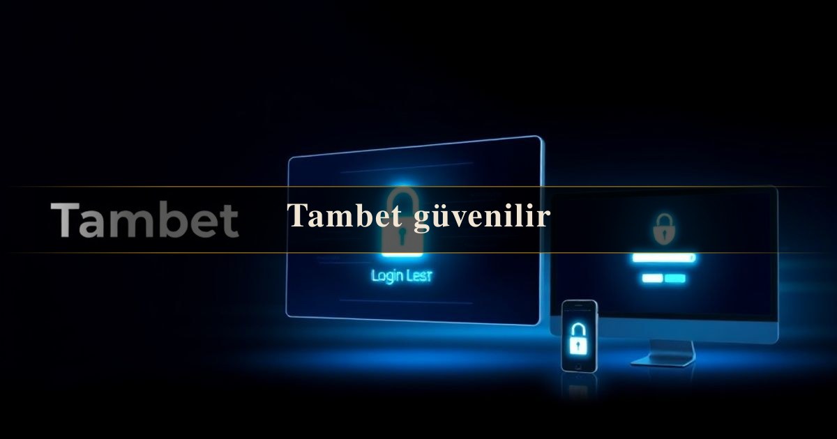 Tambet güvenilir